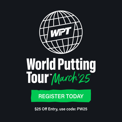 World Putting Tour Tournament - March 30th