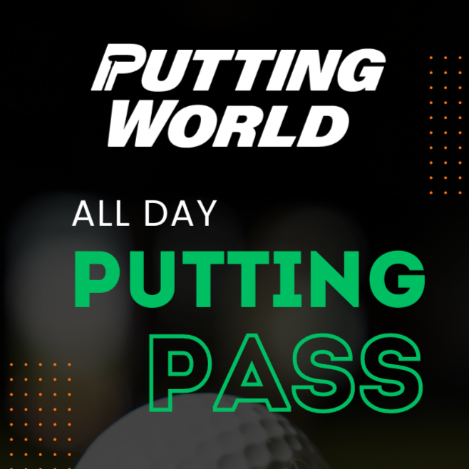 All-Day Putting Passes